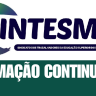 Presidente do SINTESMAT convoca eleição para membros da Comissão de Acompanhamento da Formação Continuada Administrativa